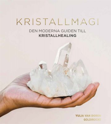 Bok, Kristallmagi den Moderna Guiden till Kristallhealing